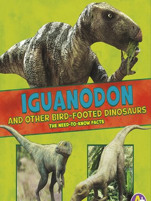 cover image of Iguanodon and Other Bird-Footed Dinosaurs